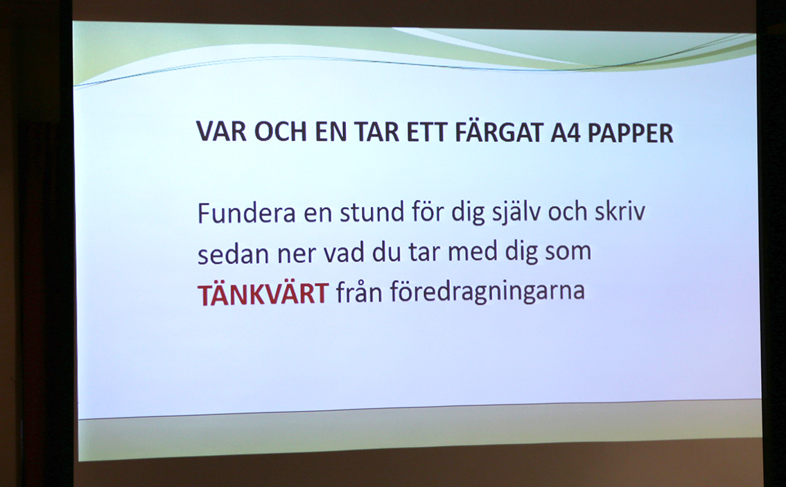 Var och en funderar på vad som varit tänkvärt från föredragningarna